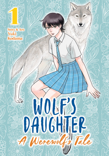 Wolf's Daughter: A Werewolf's Tale Vol. 1 (Wolf's Daughter: A Werewolf's Tale) book cover by Yuki Kodama