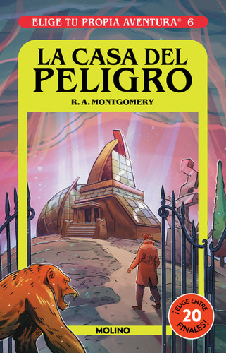 La casa del peligro/ House of Danger (Elige Tu Propia Aventura) book cover by R.A. Montgomery