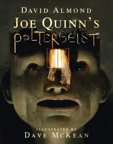 Joe Quinn's Poltergeist book cover by David Almond