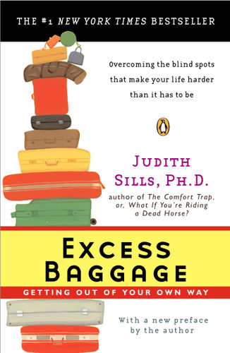 Excess Baggage: Getting Out of Your Own Way book cover by Judith Sills