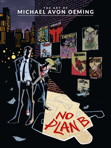 The Art of Michael Avon Oeming: No Plan B book cover by Michael Avon Oeming, John Siuntres