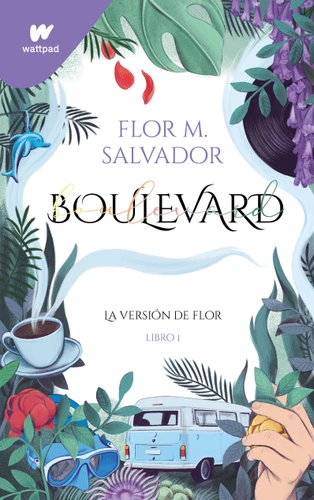 Boulevard (Spanish Edition) (Wattpad. Boulevard) book cover by Flor Salvador