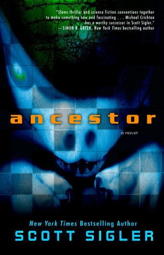 Ancestor: A Novel book cover by Scott Sigler