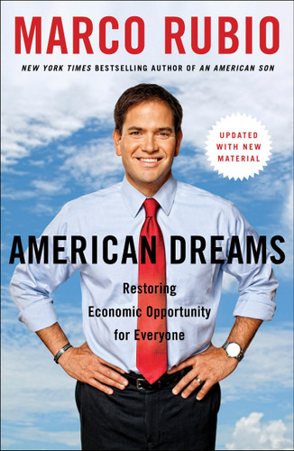 American Dreams: Restoring Economic Opportunity for Everyone book cover by Marco Rubio