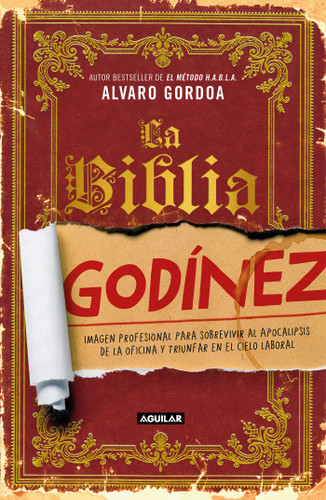 La biblia Godínez / The Desk Jockey's Bible book cover by Alvaro Gordoa