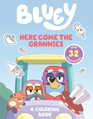 Bluey: Here Come the Grannies: A Coloring Book (Bluey) book cover by Penguin Young Readers Licenses