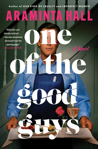 One of the Good Guys: A Novel book cover by Araminta Hall