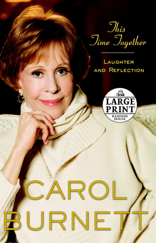 This Time Together: Laughter and Reflection book cover by Carol Burnett