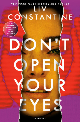Don't Open Your Eyes: A Novel book cover by Liv Constantine
