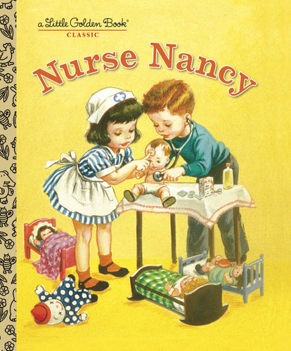 Nurse Nancy (Little Golden Book) book cover by Kathryn Jackson