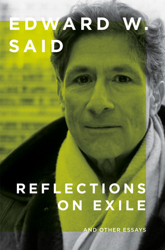 Reflections on Exile: And Other Essays book cover by Edward W. Said