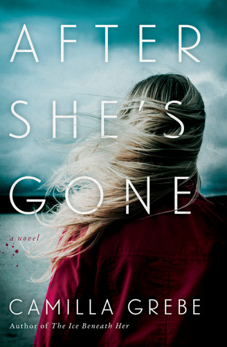 After She's Gone: A Novel (Hanne Lagerlind-Schon) book cover by Camilla Grebe