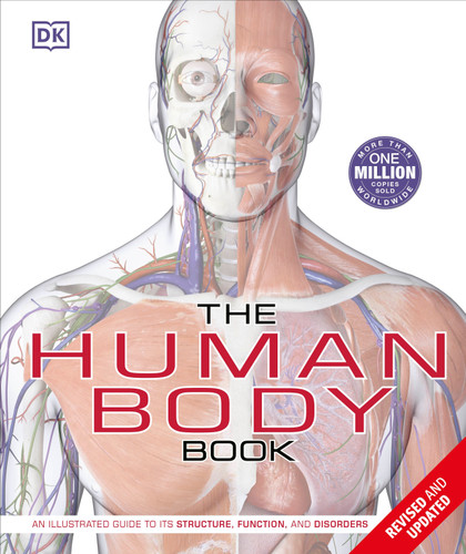 The Human Body Book: An Illustrated Guide to its Structure, Function, and Disorders (DK Human Body Guides) book cover by Richard Walker, Steve Parker