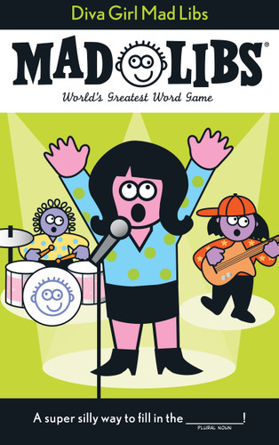 Diva Girl Mad Libs: World's Greatest Word Game (Mad Libs) book cover by Roger Price, Leonard Stern