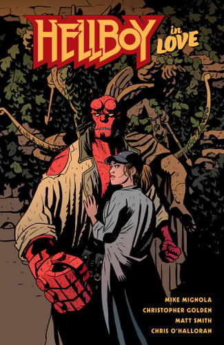 Hellboy in Love book cover by Mike Mignola, Christopher Golden