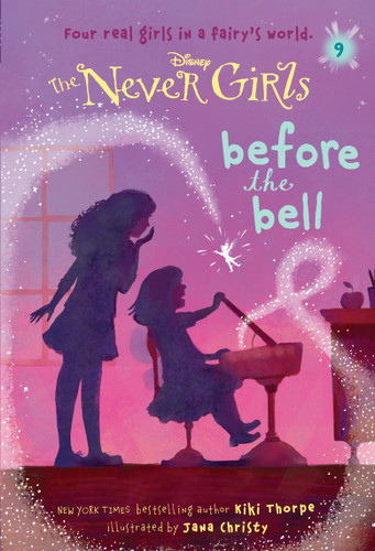 Never Girls #9: Before the Bell (Disney: The Never Girls) (Never Girls) book cover by Kiki Thorpe