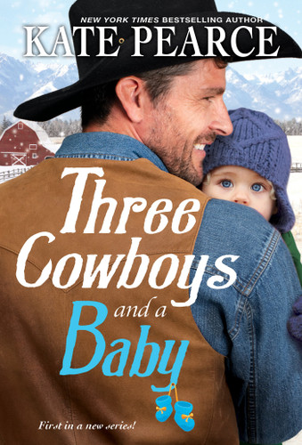 Three Cowboys and a Baby (Three Cowboys) book cover by Kate Pearce