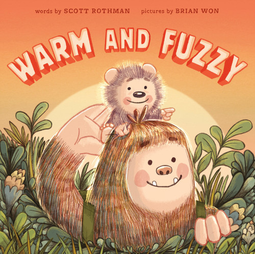 Warm and Fuzzy book cover by Scott Rothman