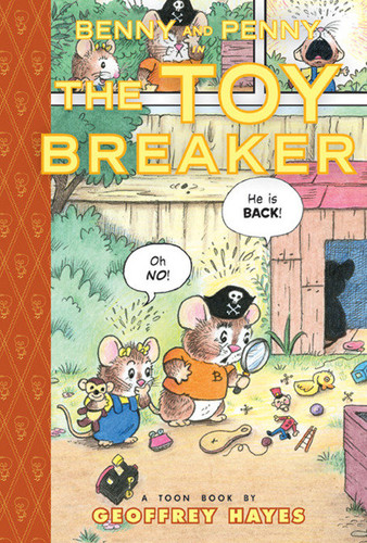 Benny and Penny in the Toy Breaker: Toon Books Level 2 (Benny and Penny) book cover by Geoffrey Hayes