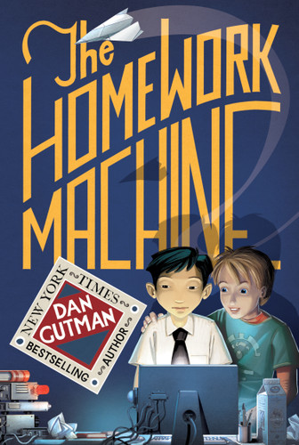 The Homework Machine book cover by Dan Gutman