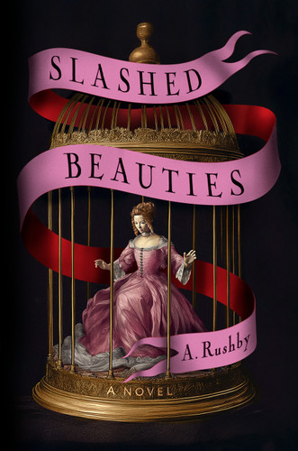 Slashed Beauties book cover by A. Rushby