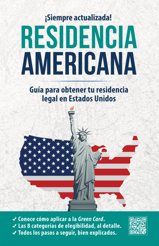 Residencia americana: Guía para obtener tu residencia legal en Estados Unidos / How to Get Your Green Card (Inglés en 100 días) book cover by Inglés en 100 días