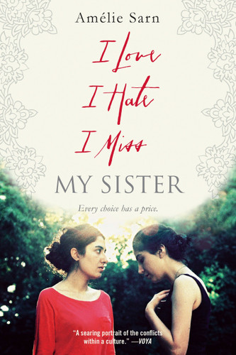 I Love I Hate I Miss My Sister book cover by Amelie Sarn