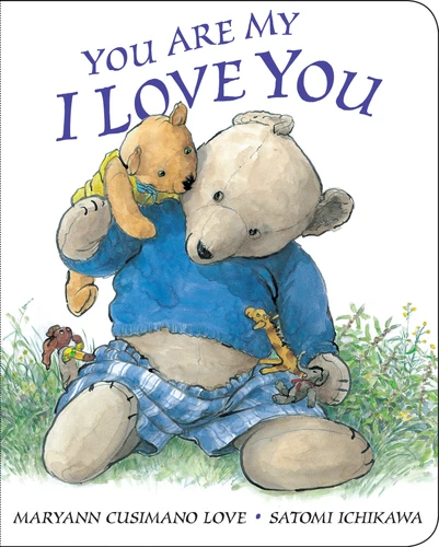 You Are My I Love You book cover by Maryann Cusimano Love
