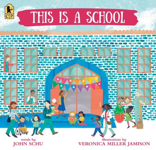 This Is a School (This Is Our World) book cover by John Schu