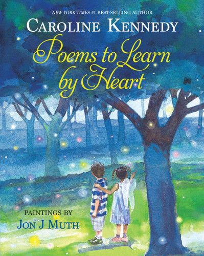 Poems to Learn by Heart book cover by Caroline Kennedy