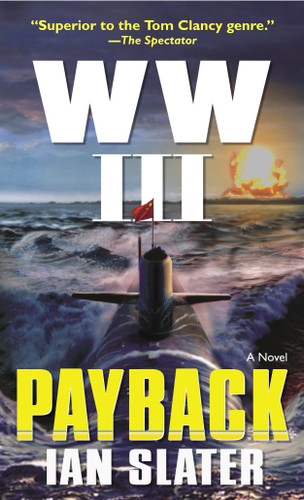 WW III: Payback: A Novel (WW III) book cover by Ian Slater