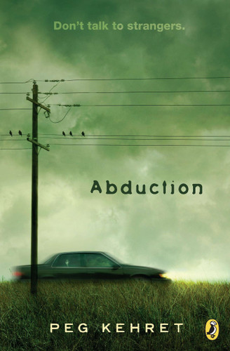Abduction! book cover by Peg Kehret