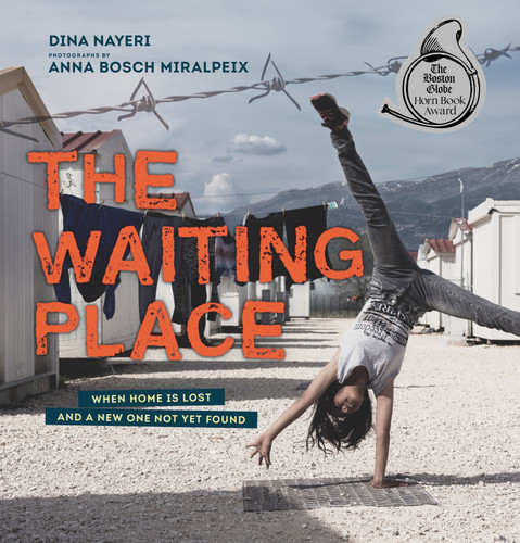 The Waiting Place: When Home Is Lost and a New One Not Yet Found book cover by Dina Nayeri