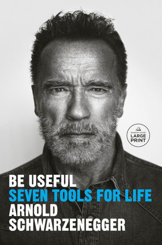 Be Useful: Seven Tools for Life book cover by Arnold Schwarzenegger