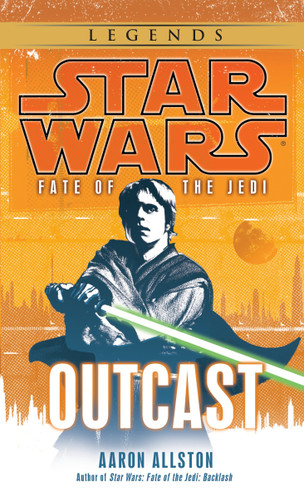 Outcast: Star Wars Legends (Fate of the Jedi) (Star Wars: Fate of the Jedi - Legends) book cover by Aaron Allston