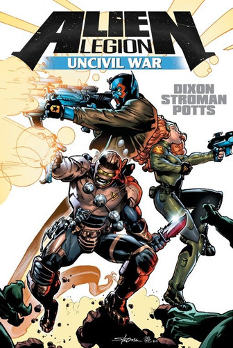 Alien Legion: Uncivil War (Alien Legion) book cover by Carl Potts