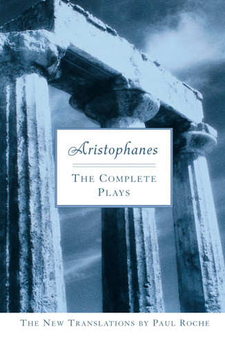 Aristophanes: The Complete Plays book cover by 
