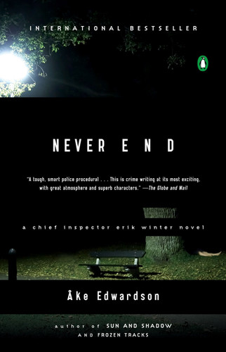 Never End: A Chief Inspector Erik Winter Novel (A Chief Inspector Erik Winter Novel) book cover by Ake Edwardson