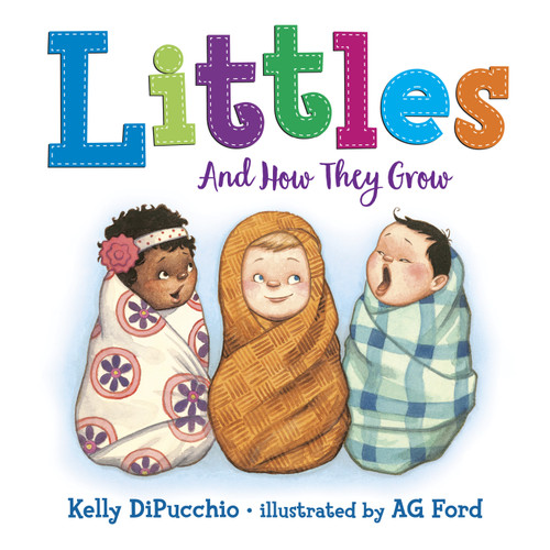Littles: And How They Grow book cover by Kelly DiPucchio