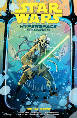 Star Wars: Hyperspace Stories--Tides of Terror (Star Wars: Hyperspace Stories) book cover by George Mann
