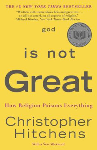 God Is Not Great: How Religion Poisons Everything Cover