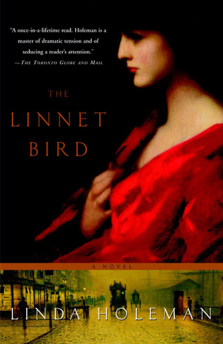 The Linnet Bird: A Novel book cover by Linda Holeman