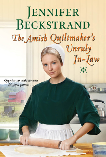 The Amish Quiltmaker’s Unruly In-Law (The Amish Quiltmaker) book cover by Jennifer Beckstrand