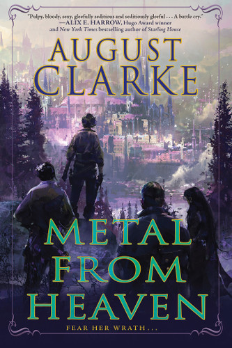 Metal from Heaven book cover by August Clarke