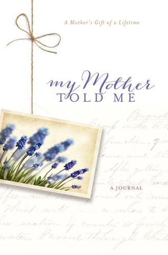 My Mother Told Me book cover by Bonnie Sparrman