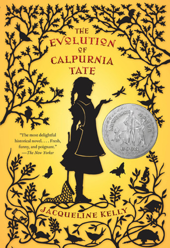 The Evolution of Calpurnia Tate: (Newbery Honor Book) (Calpurnia Tate #1) book cover by Jacqueline Kelly