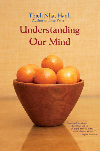 Understanding Our Mind: 50 Verses on Buddhist Psychology book cover by Thich Nhat Hanh