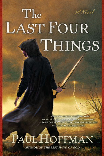 The Last Four Things (Left Hand of God) book cover by Paul Hoffman