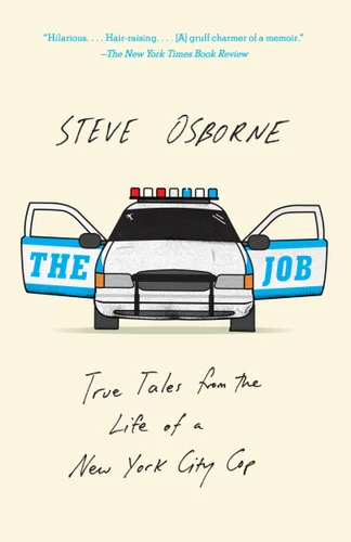 The Job: True Tales from the Life of a New York City Cop book cover by Steve Osborne