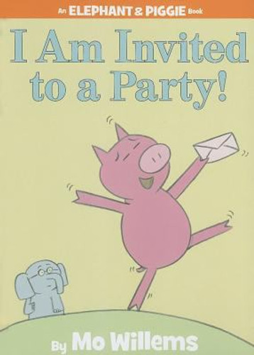 I Am Invited to a Party! Cover